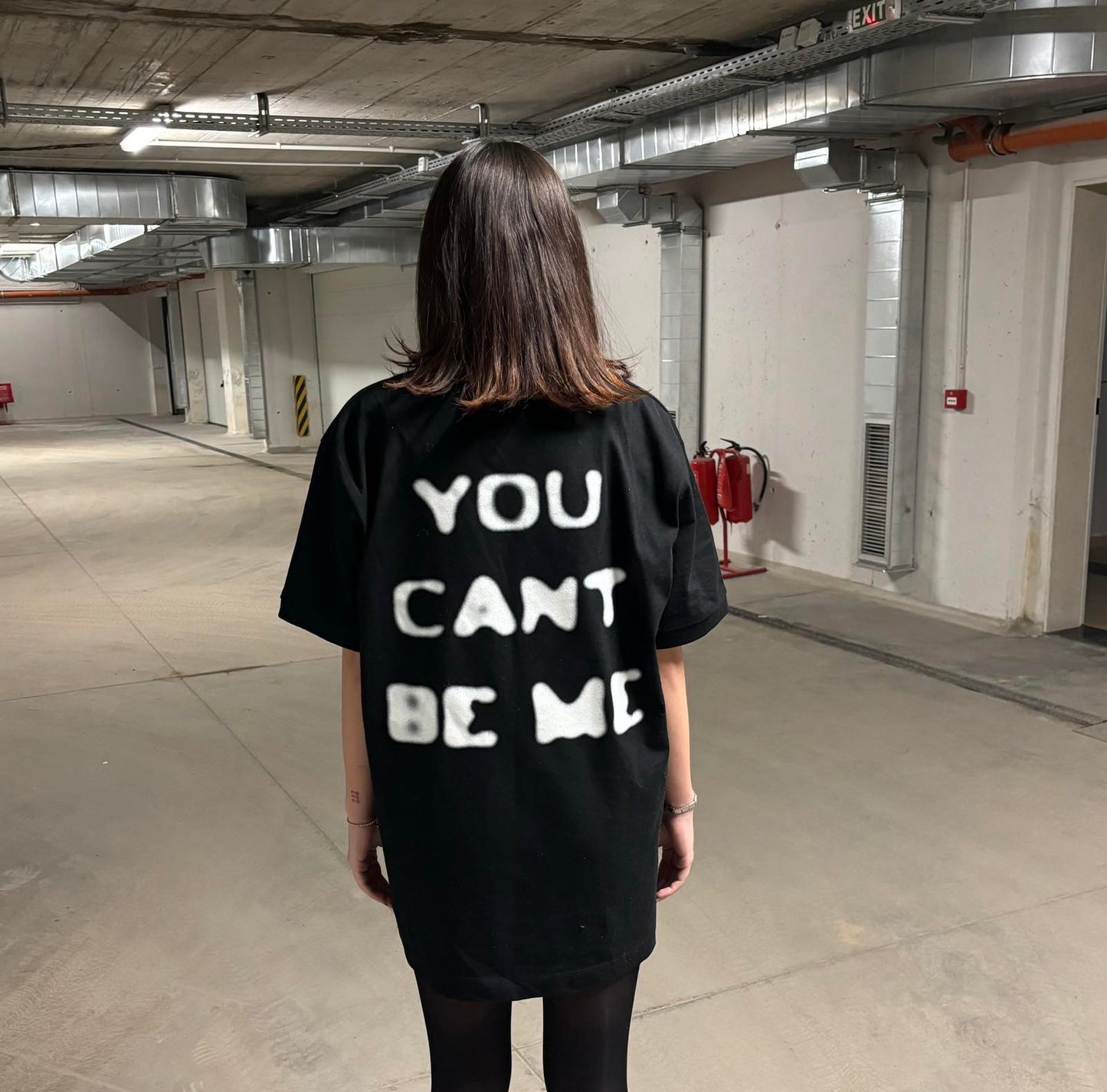 YOU CANT BE ME T-shirt